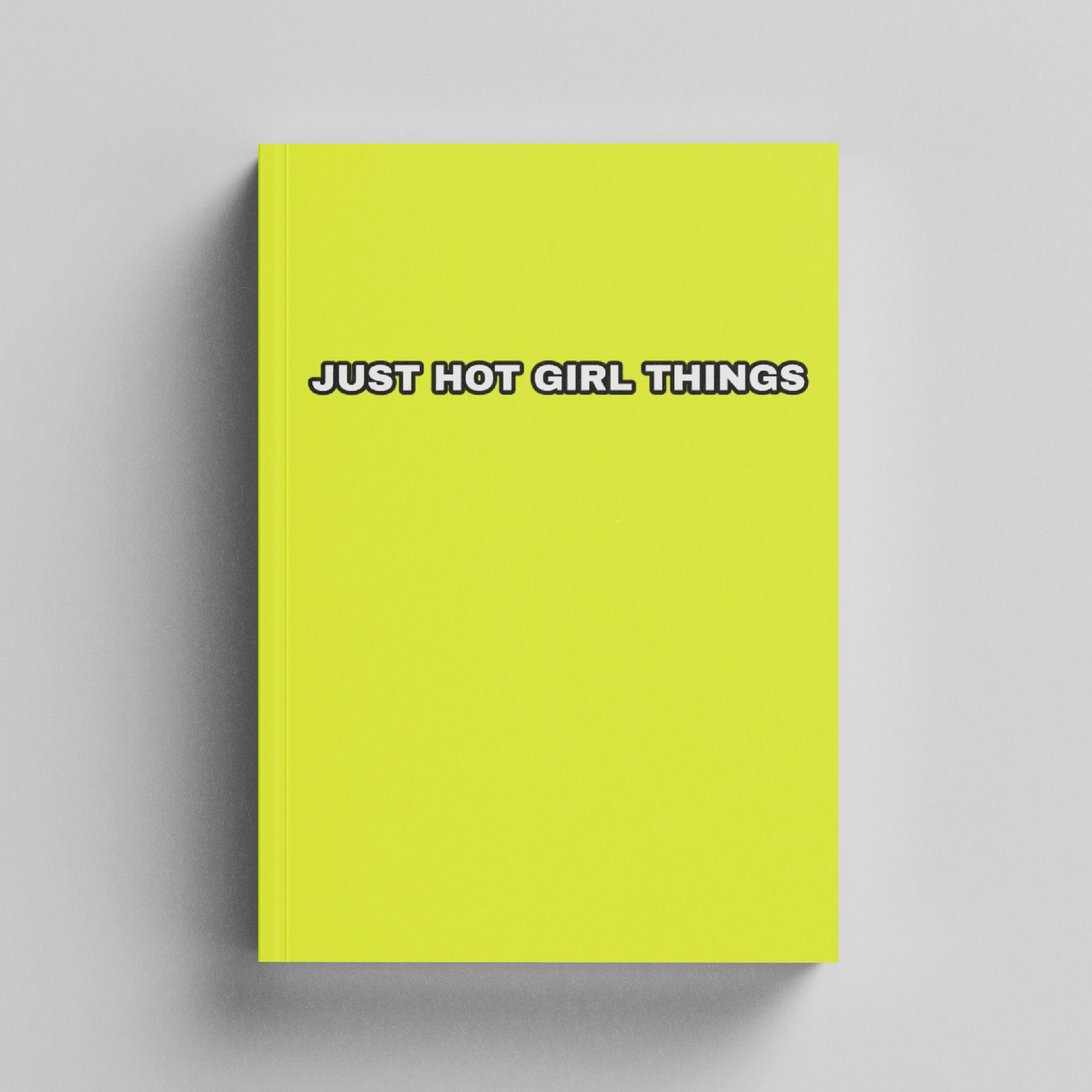 Just hot girl things